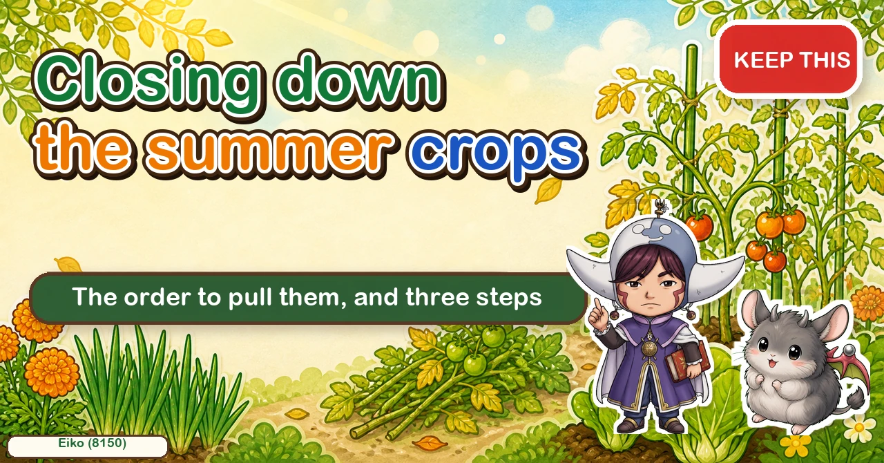 Closing down the summer crops